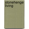 Stonehenge Living door Neil Thomas