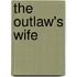 The Outlaw's Wife