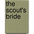 The Scout's Bride