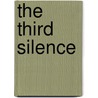 The Third Silence by Nancy Springer