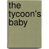 The Tycoon's Baby