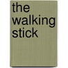 The Walking Stick by Winston Graham