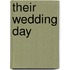 Their Wedding Day