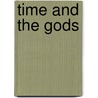 Time and the Gods door Lord Edward Dunsany