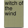 Witch of the Wind door Lee Rowan