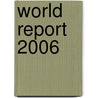 World Report 2006 door Human Rights Watch