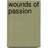Wounds of Passion door Charlotte Lamb