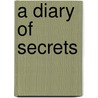 A Diary of Secrets door Deb Shugg