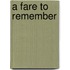 A Fare to Remember