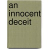 An Innocent Deceit door Gail Whitiker