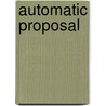 Automatic Proposal door Kelsey Roberts