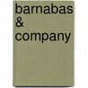 Barnabas & Company door R.J. Jamison