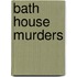 Bath House Murders