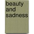 Beauty and Sadness