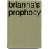 Brianna's Prophecy
