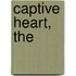 Captive Heart, The