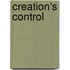 Creation's Control