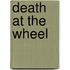 Death at the Wheel
