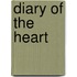 Diary of the Heart