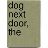 Dog Next Door, The door Charles L. Grant