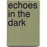 Echoes in the Dark by Gayle Wilson