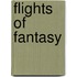Flights of Fantasy