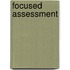 Focused Assessment