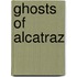 Ghosts of Alcatraz
