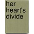 Her Heart's Divide