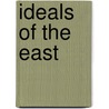 Ideals of the East door Kazuko Okakura