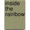 Inside the Rainbow door Sandy Sinclair