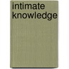Intimate Knowledge door Amanda Stevens