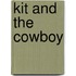 Kit and the Cowboy