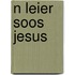 N Leier Soos Jesus
