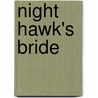 Night Hawk's Bride door Jillian Hart