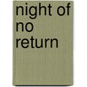 Night of No Return by Eileen Wilks