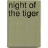 Night of the Tiger