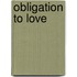 Obligation to Love