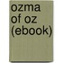 Ozma of Oz (Ebook)