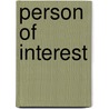 Person of Interest by Debra Webb