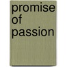 Promise of Passion door Natalie Fox