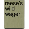 Reese's Wild Wager door Barbara McCauley