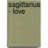 Sagittarius - Love