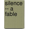 Silence -- a Fable door Edgar Allan Poe