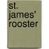St. James' Rooster
