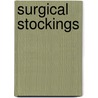 Surgical Stockings door Mikey Jackson