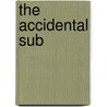 The Accidental Sub door Mina Dorian