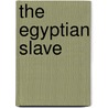 The Egyptian Slave door Andrew I.L.I.L. Payne