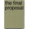 The Final Proposal door Robyn Donald