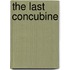 The Last Concubine